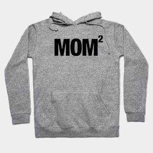 Mom of 2 Hoodie